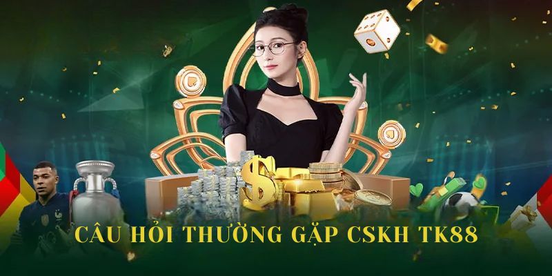 Những câu hỏi thường gặp nói đến dịch vụ nhà cái